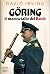 Göring : il maresciallo del Reich