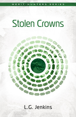 Stolen Crowns (Merit-Hunters)
