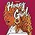 Honey Girl: A Novel