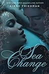 Sea Change by Aimee Friedman