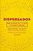 Dispersados