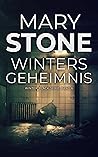 Winters Geheimnis by Mary Stone