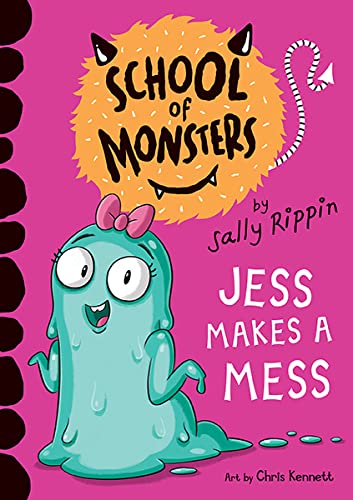 Jess Makes A Mess: School of Monsters (Kindle Edition)