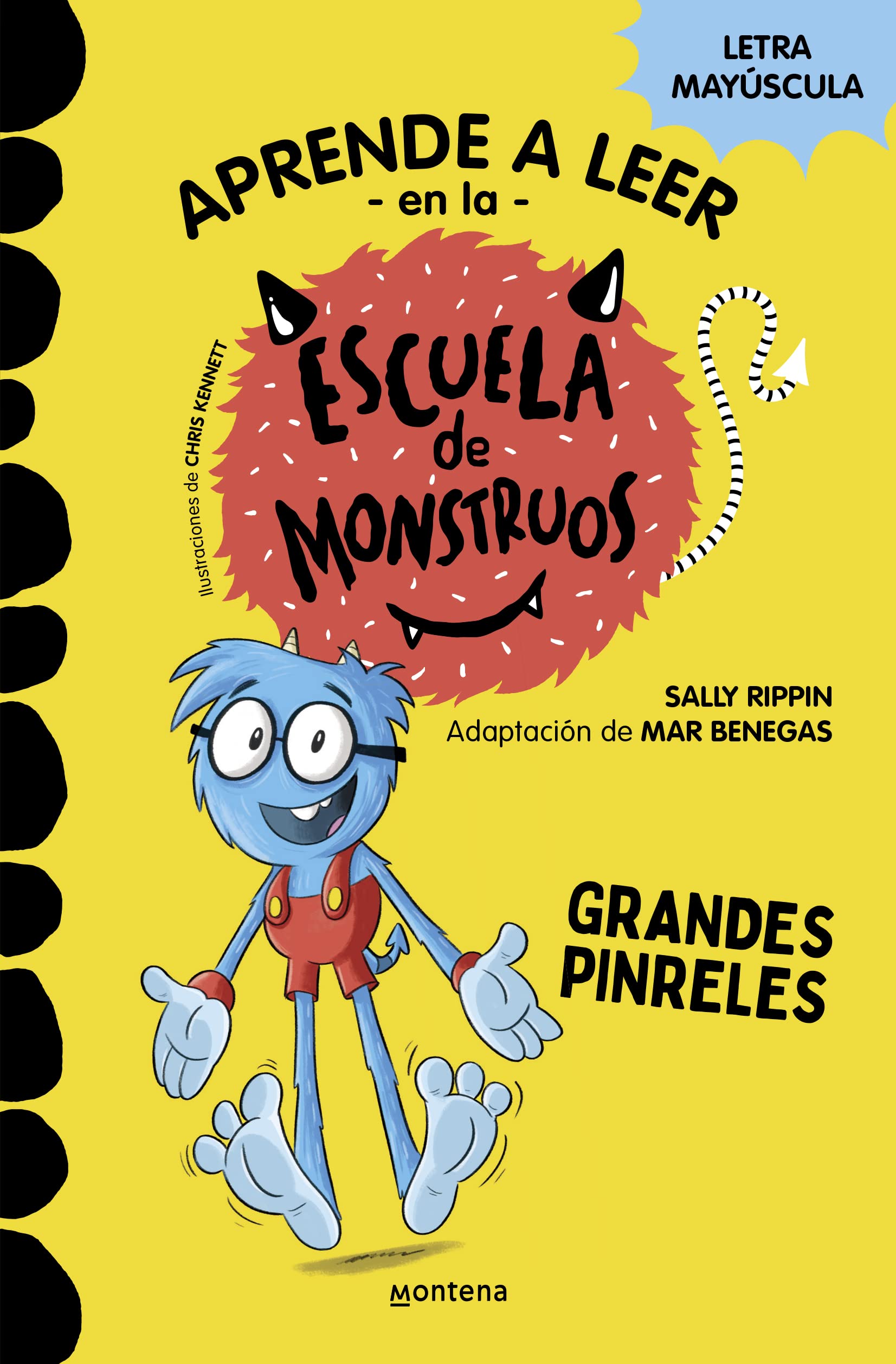 Grandes pinreles (Aprender a leer en la Escuela de Monstruos #4)