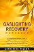 Gaslighting Recovery Workbo...