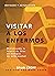 Visitar a los enfermos: Min...