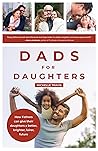 Dads for Daughter...