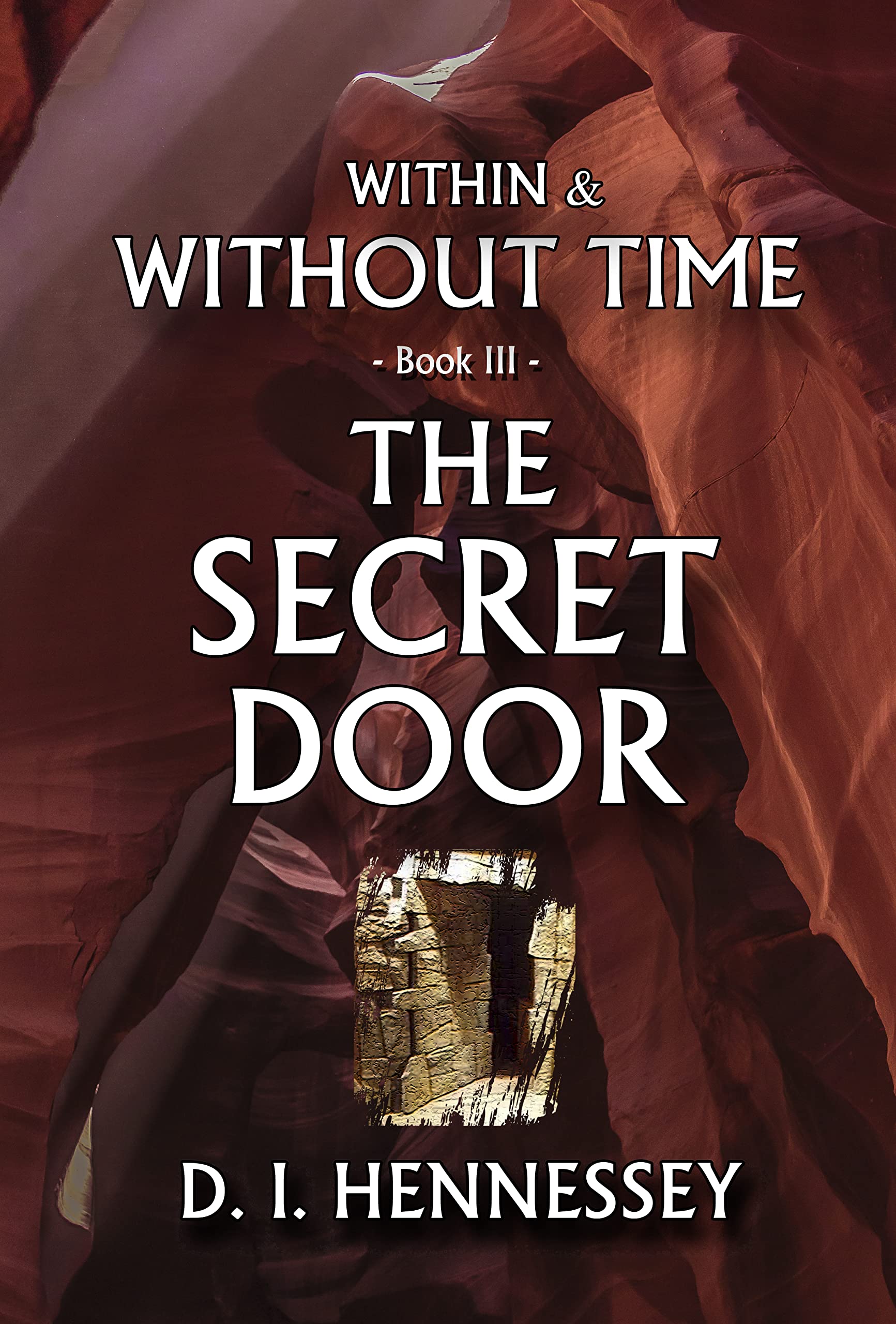 The Secret Door (Within & Without Time #3)