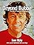 Beyond Bubba: The Life and Times of an Entrepreneur