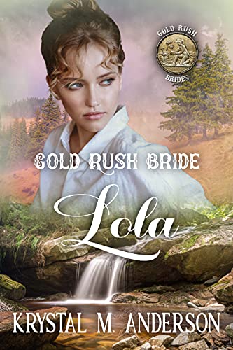 Gold Rush Bride Lola