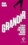 Grandir - Éloge d...