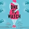 One to Watch