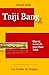 Taiji Bang: Le Qigong du bâ...