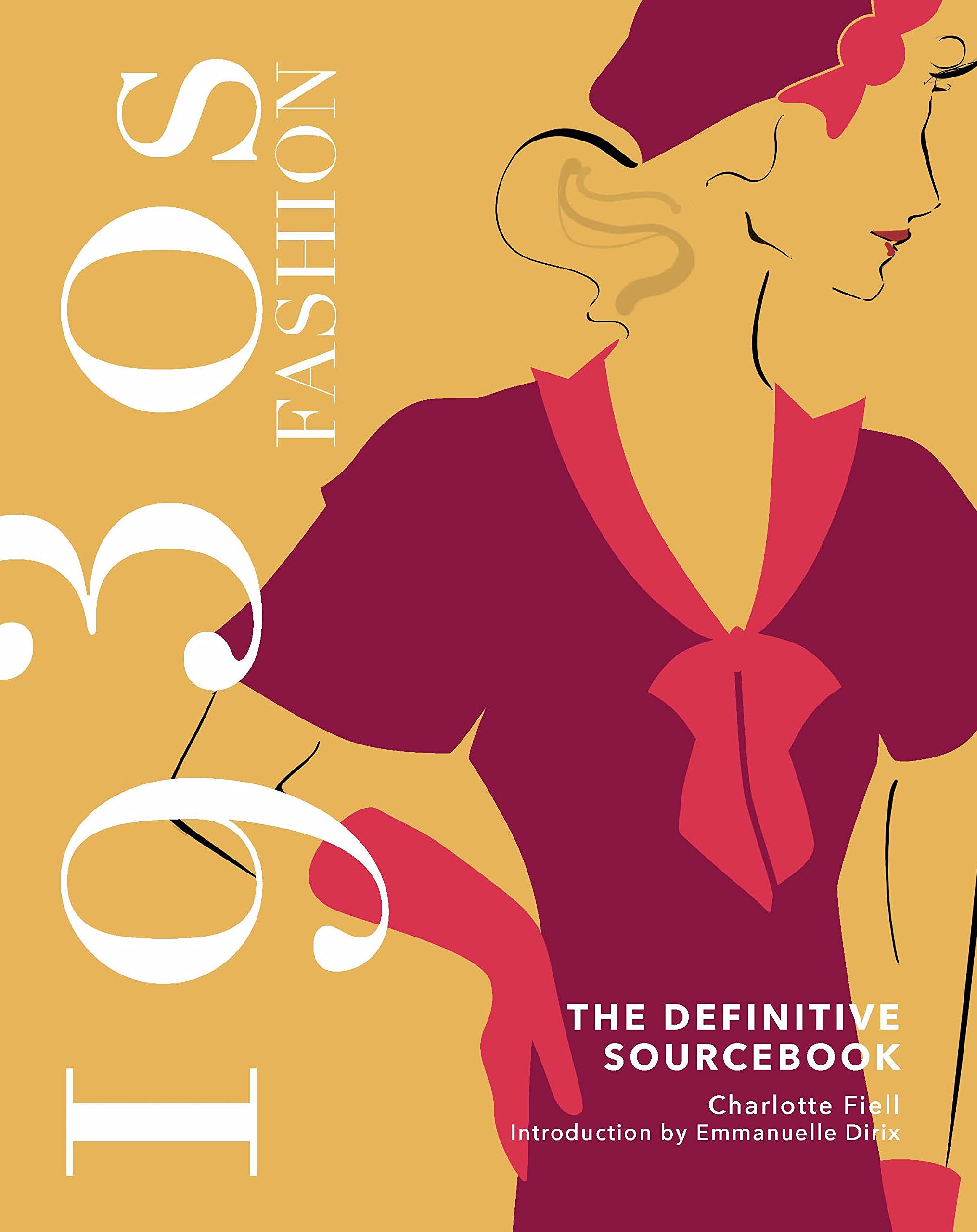 1930s Fashion: The Definitive Sourcebook (Kindle Edition)