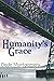 Humanity's Grace