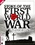 Story of the First World Wa...
