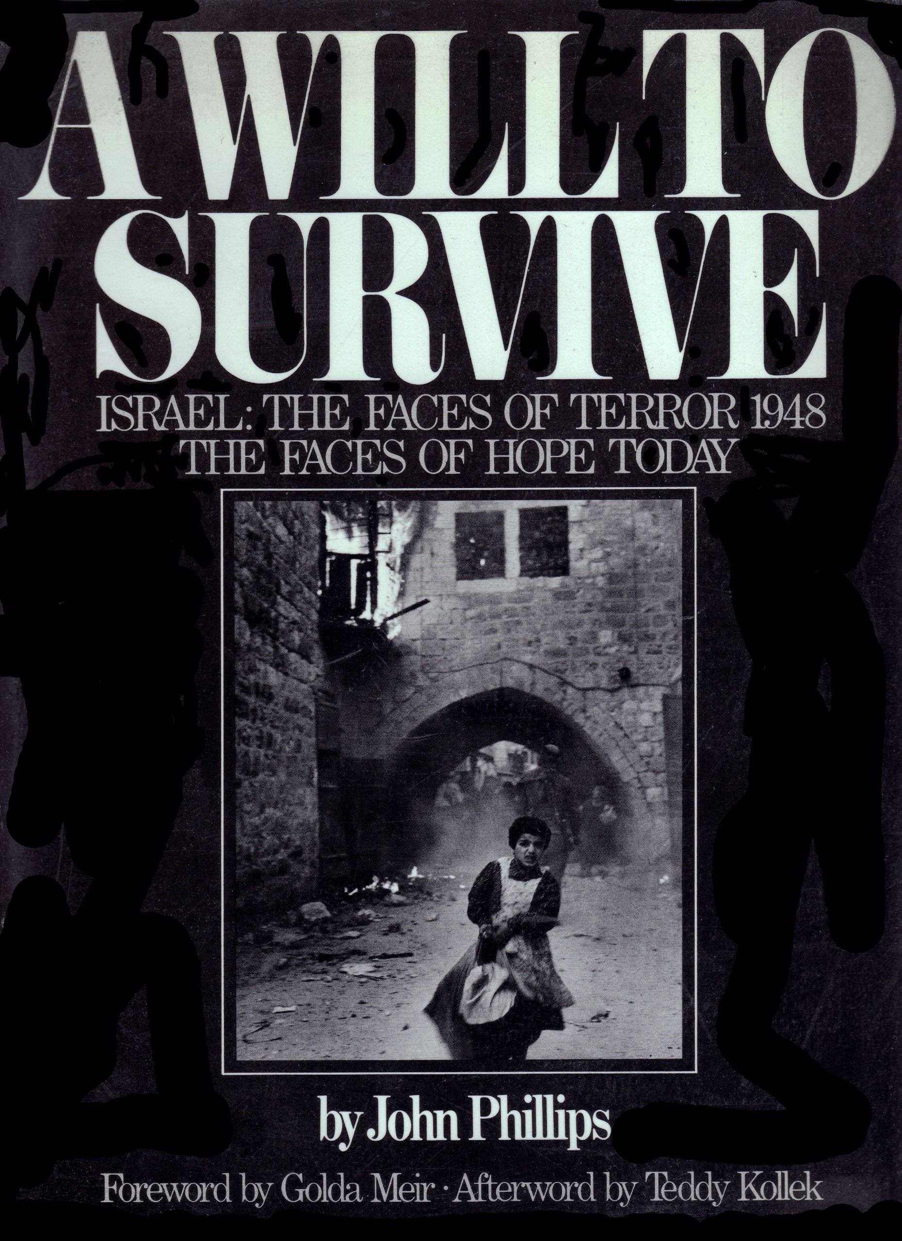 A Will to Survive (Hardcover)