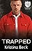 Trapped: An Everyday Heroes World Novel