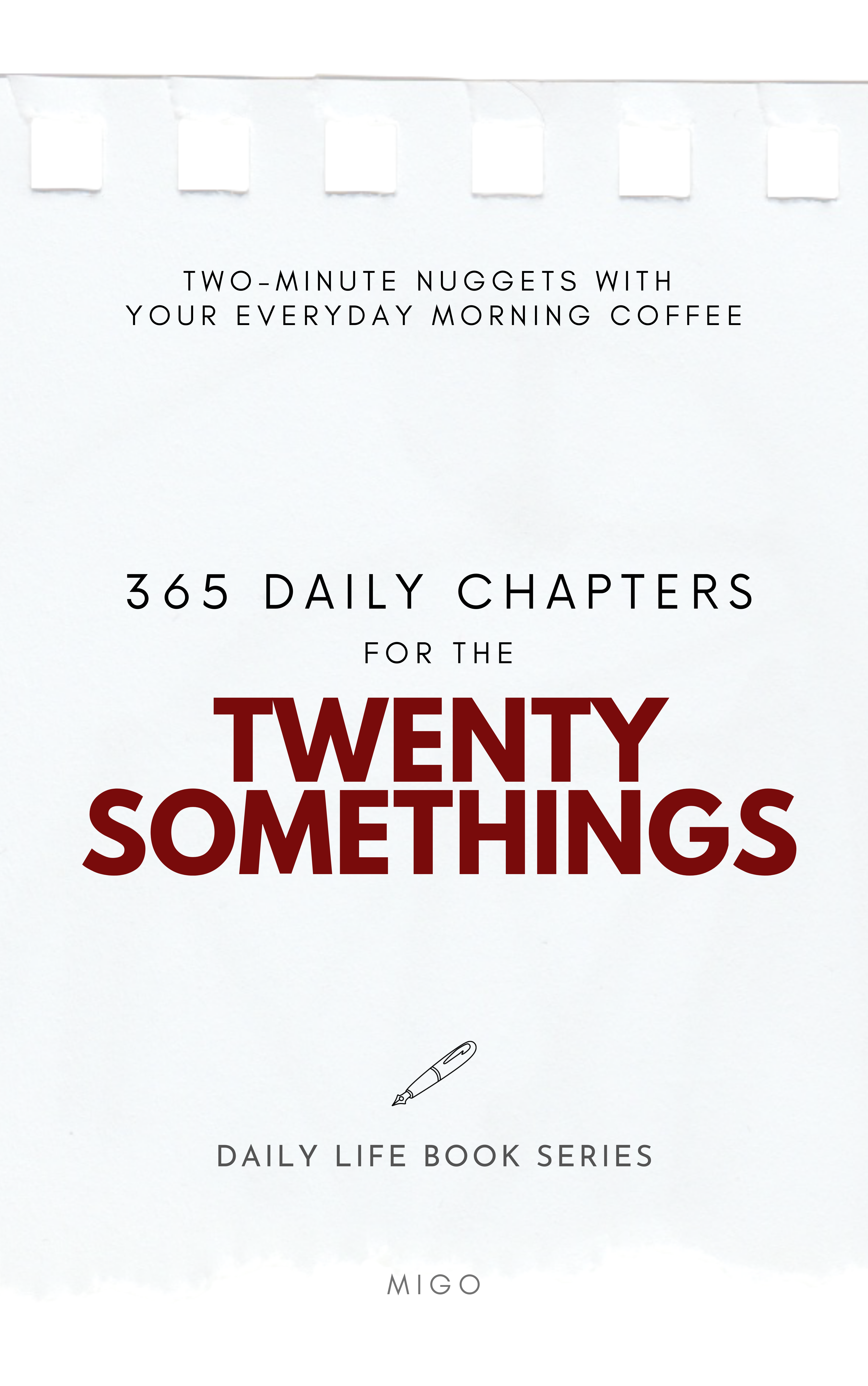 Daily Life Book Series for the Twenty Somethings