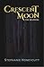 Crescent Moon : The Beginning