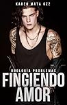 Fingiendo Amor