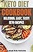 Keto Diet Cookbook For Beginners by Chloe James