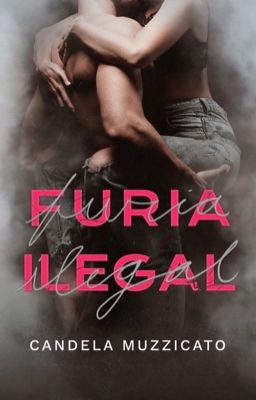 Furia Ilegal (Unknown Binding)