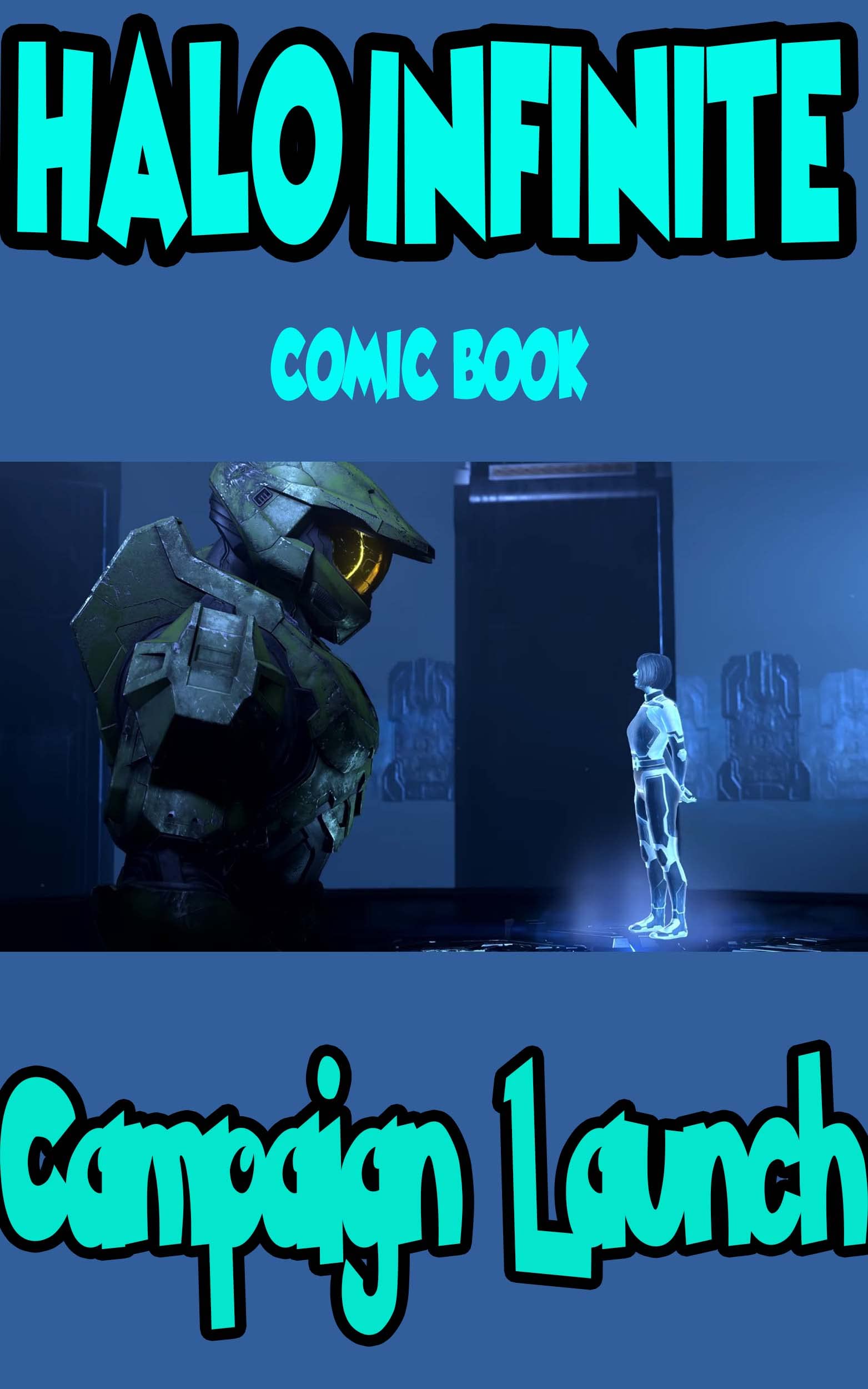 Halo Infinite game book: Campaign Launch (Kindle Edition)