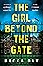 The Girl Beyond the Gate