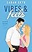Vibes & Feels (Unlikely Pai...