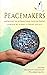 Peacemakers by Bhagirath Choudhary