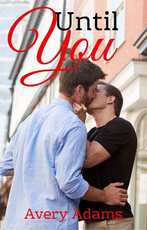 Until You (Kindle Edition)