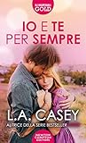 Io e te per sempre by L.A. Casey