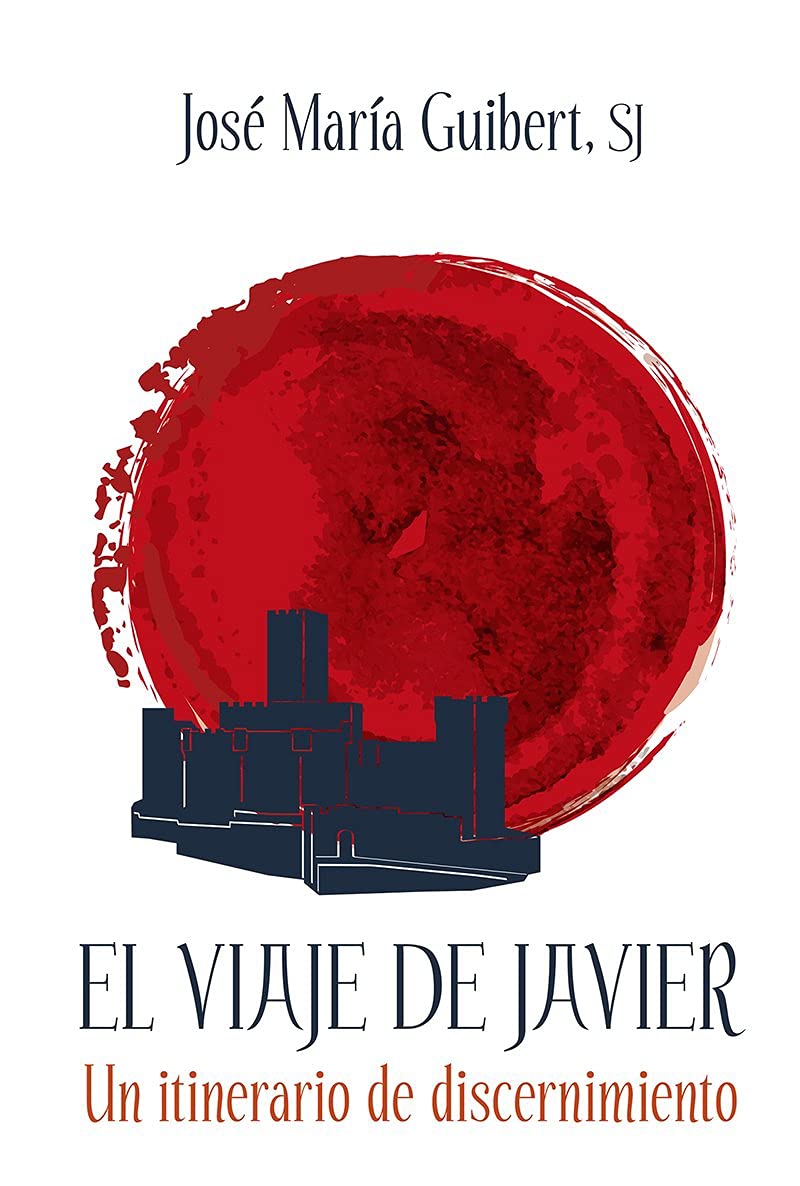 El viaje de Javier: Un itinerario de discernimiento (Paperback)