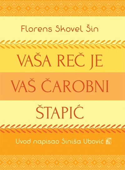 Vaša reč je vaš čarobni štapić
