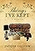 Things I've Kept by Jacque Gilliam