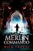 The Merlin Commando (Merlin Commando, #1)