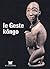 Le geste Kôngo - [exposition, Paris, Musée Dapper, 18 septembre 2002-19 janvier 2003]