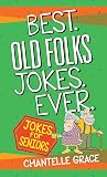 Best Old Folks Jo...