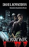 Crossbones by Diane L. Kowalyshyn