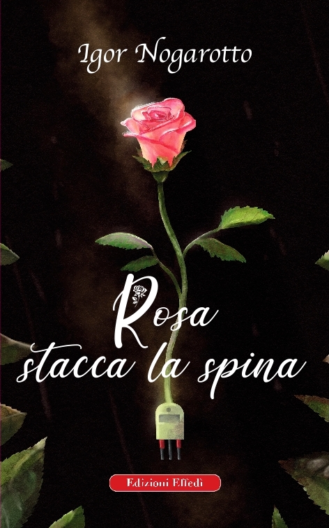 Rosa stacca la spina (Unknown Binding)