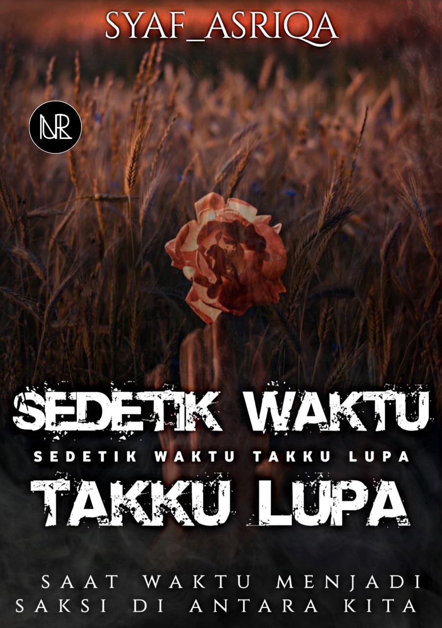 Sedetik Waktu Takku Lupa
