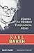 Karl Barth (Makers of the Modern Theological Mind)