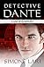 Detective Dante - Casi Infernali -  Vol. 1 by Simone Lari