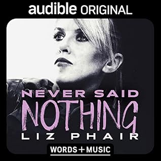 Never Said Nothing: Words + Music