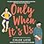 Only When It's Us (Bergman Brothers, #1)