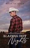 Blazing Hot Nights by Katie Mettner