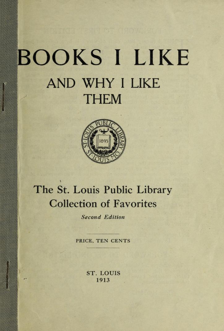 Books I like and why I like them