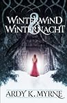 Winterwind & Winternacht by Ardy K. Myrne