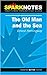 The Old Man and the Sea (SparkNotes Literature Guide)
